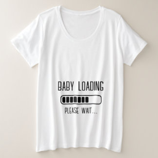 Baby Loading Please Wait Maternity Plus Size T-Shirt