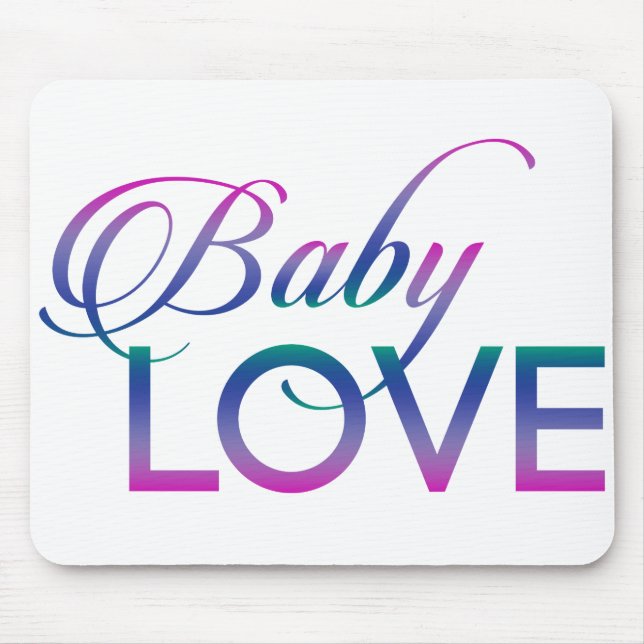 Baby Love Mouse Pad (Front)