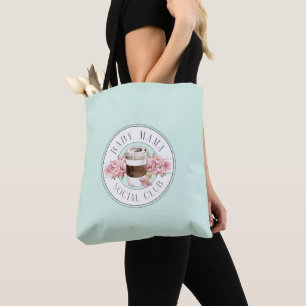 Baby Mama Social Club Aqua  Tote Bag