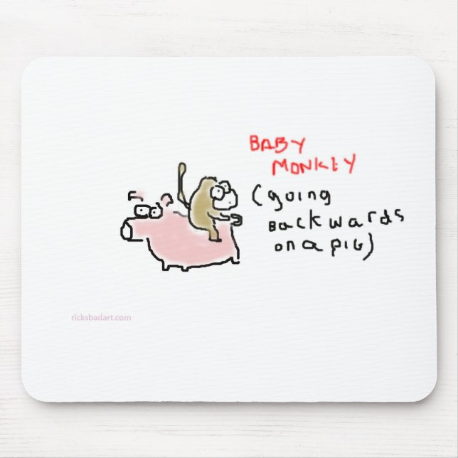 Baby Monkey (riding backwards on a pig) Mouse Pad (Front)
