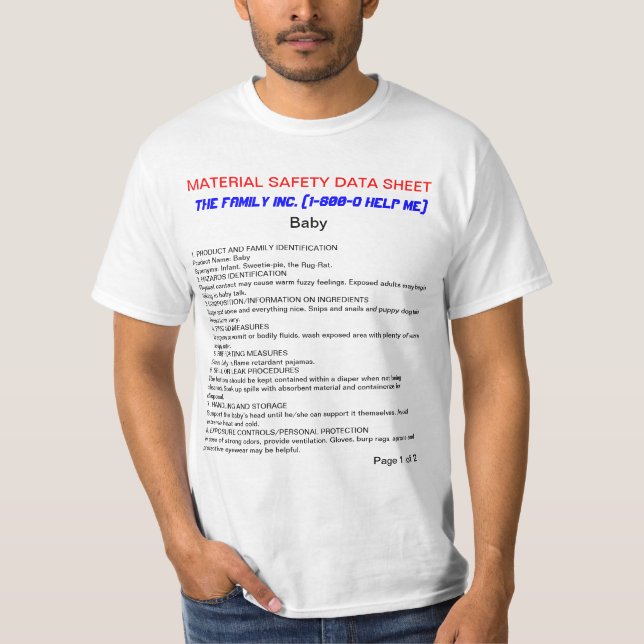 Baby MSDS funny T-Shirt (Front)