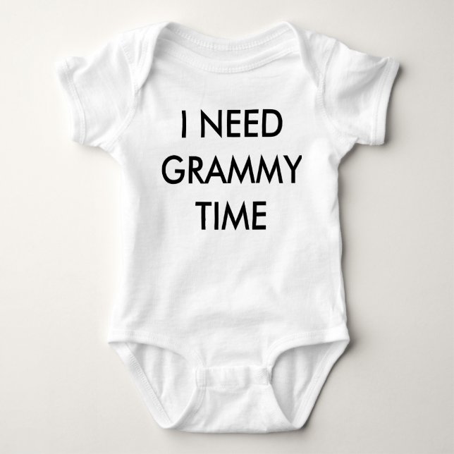 Baby   needs  Grammy Bodysuit (Front)