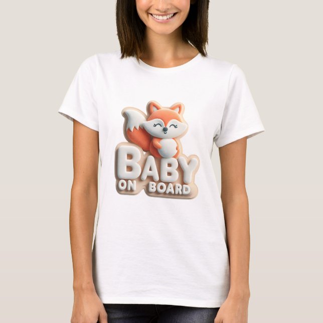 Baby on Board Announcement - Fox-Themed  T-Shirt (Front)