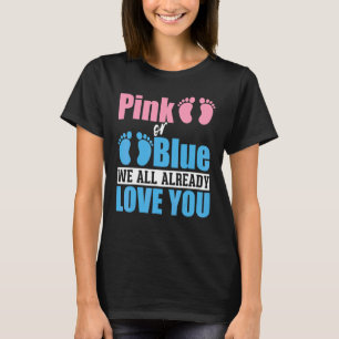 Baby Party Pink Or Blue Baby Shower Gender Reveal T-Shirt