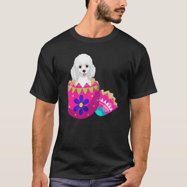 Baby Poodle Hatching From Easter Egg Easter Day T-Shirt (Front)