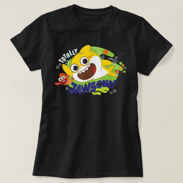 Baby Shark Totally Jawsome  T-Shirt (Design Front)