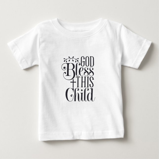 Baby Shirt Clothing Christian God Bless This Child (Front)