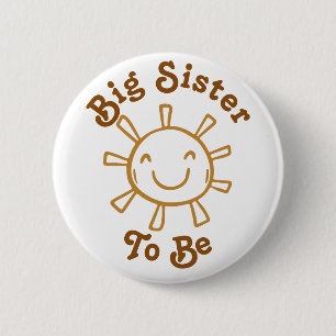Baby Shower Big Sister To Be Here Comes The Son 6 Cm Round Badge