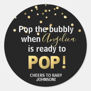 Baby Shower Bubbly POP Champagne Black Gold Classic Round Sticker