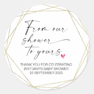 Baby Shower From Our Shower to Yours Party Favour  Classic Round Sticker