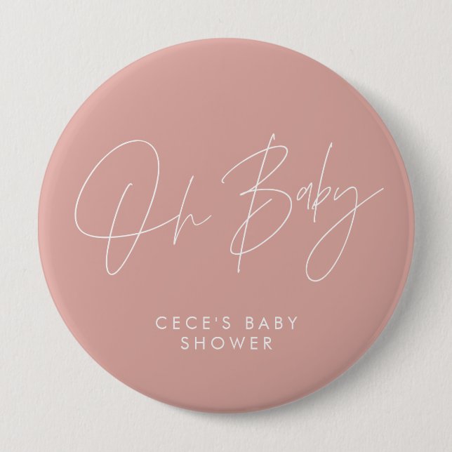Baby shower script modern minimal rose pink 10 cm round badge (Front)