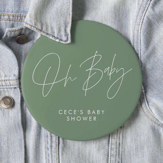 Baby shower script modern minimal sage green 6 cm round badge (In Situ)