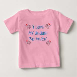 BABY SNAP BOTTOM I LOVE BUBBE TURQUOISE CUTE T-Shirt