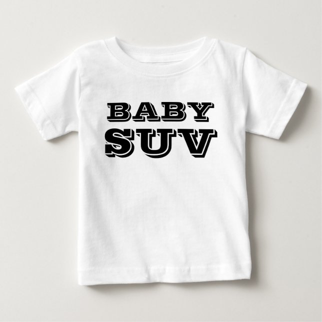 BABY SUV T-Shirt (Front)