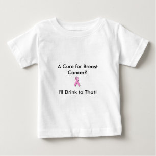 Baby T for the cure T-Shirt