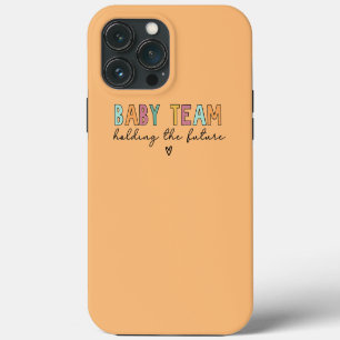 Baby Team Holding The Future iPhone 13 Pro Max Case