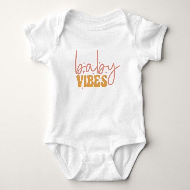 Baby Vibes  Bodysuit (Front)