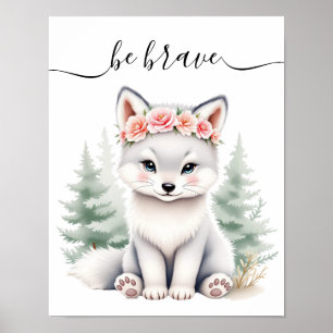  Baby Wolf Woodland Nursery  Bravery Affirmation Poster