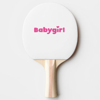 Babygirl  ping pong paddle