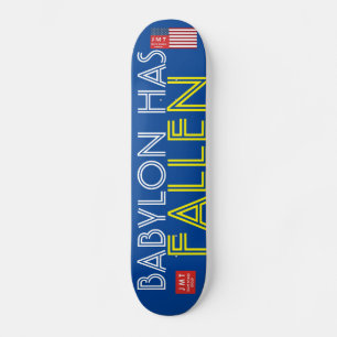 BABYLON  HAS FALLEN Skateboard