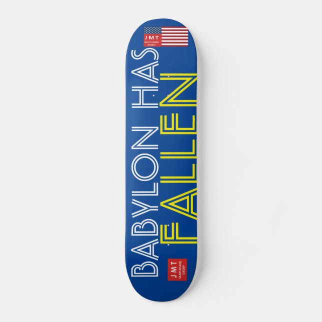 BABYLON  HAS FALLEN Skateboard (Front)