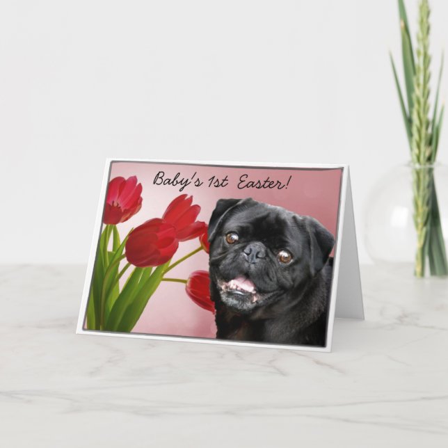 Baby's 1st Easter Black pug dog card (Front)