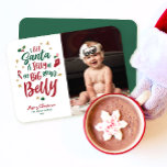 Baby's First Christmas Funny Photo Christmas Card<br><div class="desc">I bet Santa is Jelly of my BIG round Belly | Cute,  funny photo card for baby's first Christmas. Show off those baby rolls!
Customise with you holiday greeting and photo.</div>