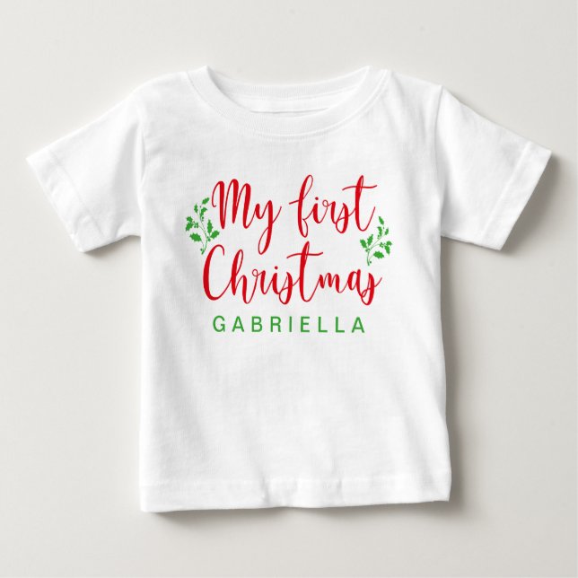 Baby's First Christmas Red and Green Calligraphy Baby T-Shirt (Front)