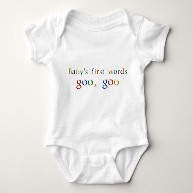 Baby's First Words goo, goo google T-Shirt (back) Baby Bodysuit (Front)
