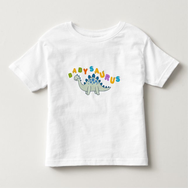 Babysaurus  toddler T-Shirt (Front)