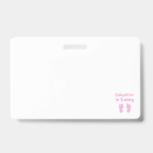 Babysitter In Training ID Badge