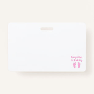 Babysitter In Training ID Badge