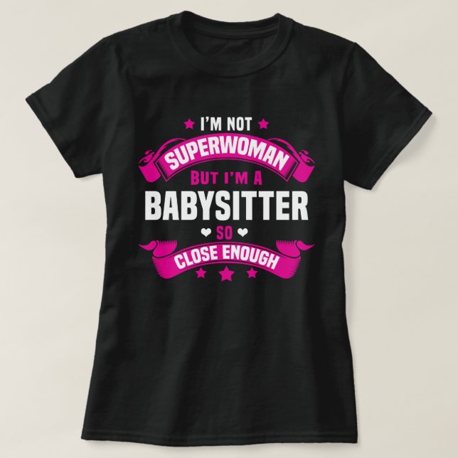 Babysitter T-Shirt (Design Front)