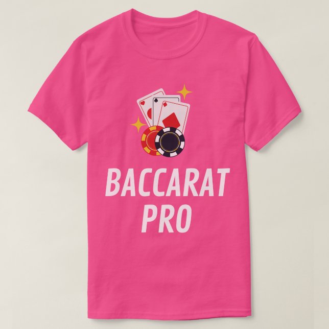 Baccarat Pro  T-Shirt (Design Front)