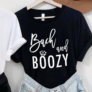Bach and Boozy Bachelorette Bridal Party T-Shirt
