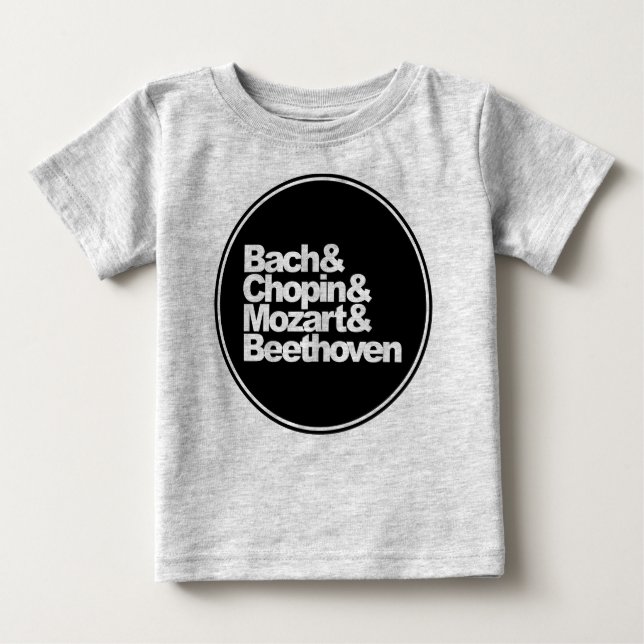 Bach and Chopin and Mozart and Beethoven Baby T-Shirt (Front)