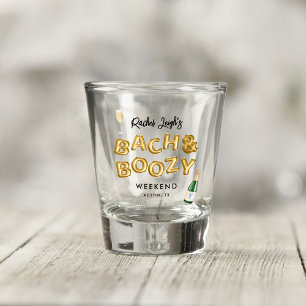 Bach & Boozy Bachelorette Weekend Shot Glass