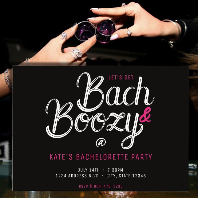 Bach & Boozy Black & Pink Bachelorette Party Invitation (Bach & Boozy Black & Pink Bachelorette Party Invitation
)