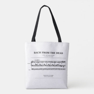 Bach from the Dead Organist Music Tote Bag