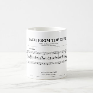 Bach from the Dead Spooky Pipe Organ Music Mug