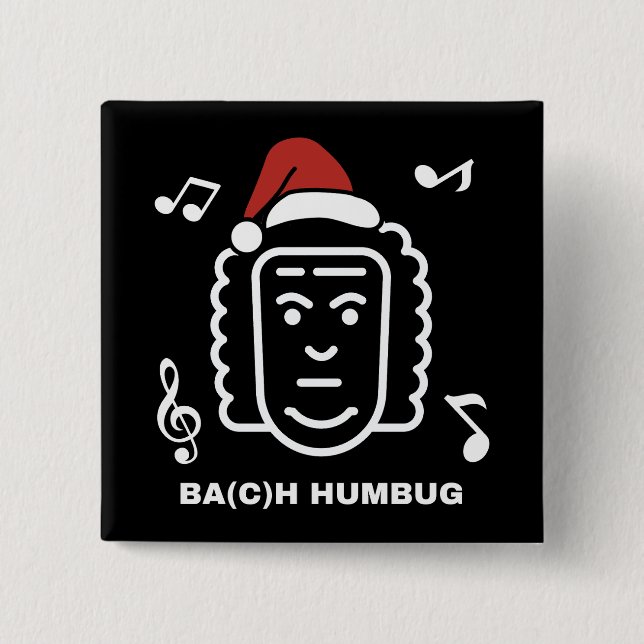BACH Funny Classical Music Composer Christmas Pun 15 Cm Square Badge (Front)