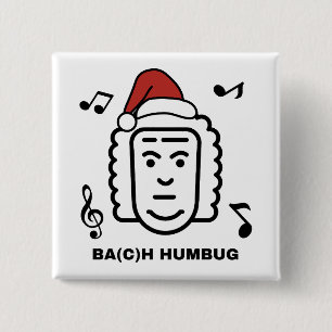 BACH Funny Classical Music Composer Christmas Pun 15 Cm Square Badge