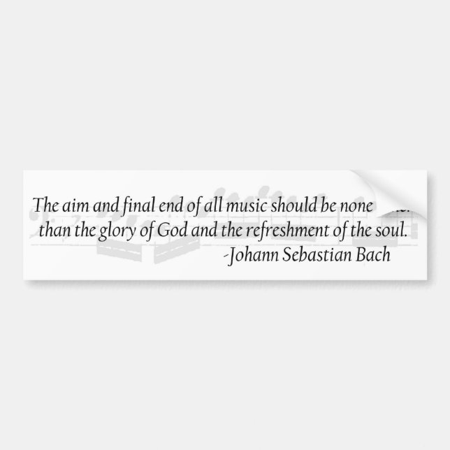 Bach Quote Bumper Sticker (Front)