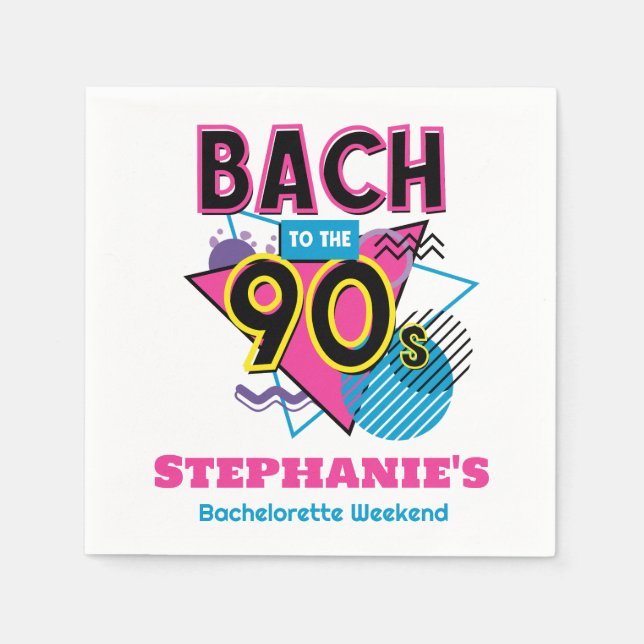 Bach to the 90s Bachelorette Party Napkin (Front)