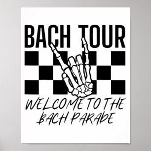 Bach Tour Welcome To The Bach Parade Gothic Bachel Poster