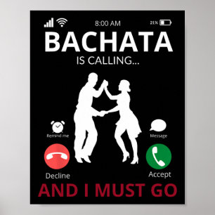 Bachata Is Calling - Dance From The Dominican Repu Poster