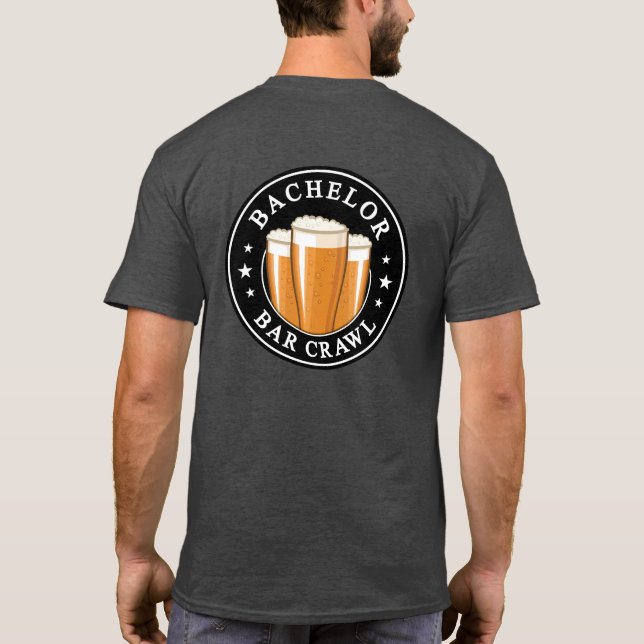 Bachelor Bar Crawl – Cheers to the Night! T-Shirt (Back)