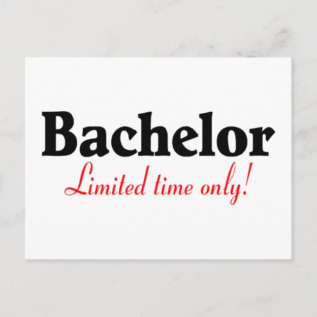 Bachelor Limited Time Only Postcard (Front)