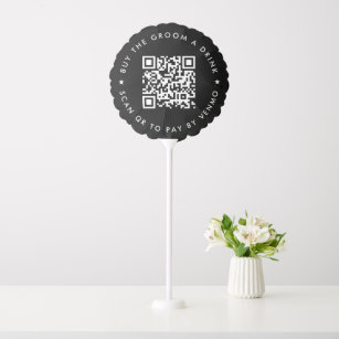 Bachelor Party Buy The Groom A Drink QR Code Black Balloon