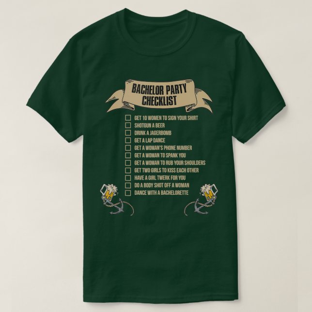 Bachelor Party Checklist 1 T-Shirt (Design Front)
